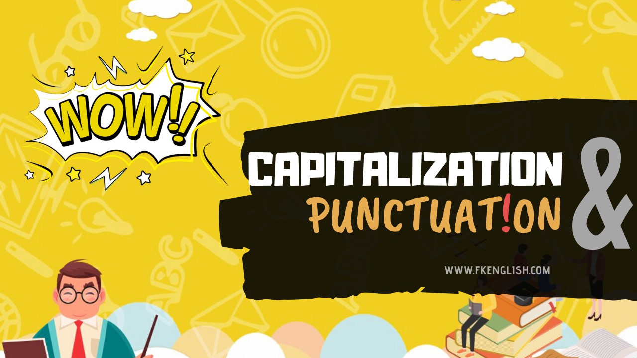 capitalization and Punctuation, FKENGLISH