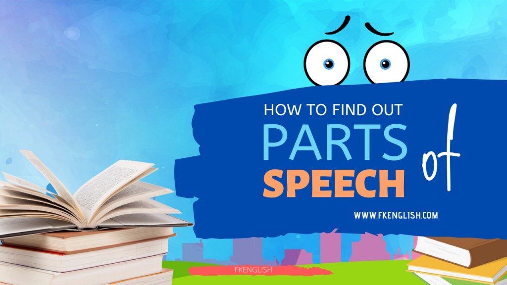 Finding out parts of speech, fkenglish