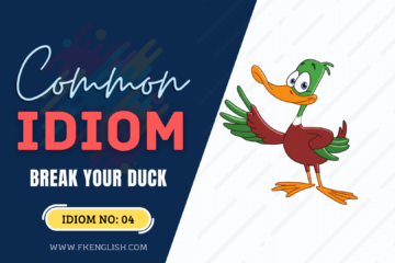 Break your duck, common idiom, common phrase and idiom, fkenglish