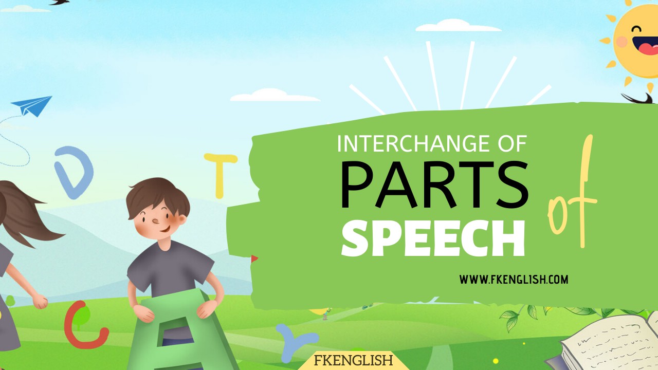 speech, parts of speech